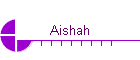 Aishah